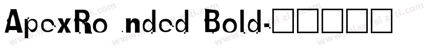 ApexRounded Bold字体转换